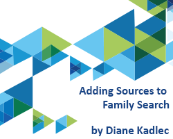 Adding Sources to Family Search